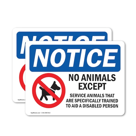 Signmission No Animals Except Service Animals, 14 in W x Rectangle, Vinyl Decal OS-2PACK-NS-D-1014-L-16015